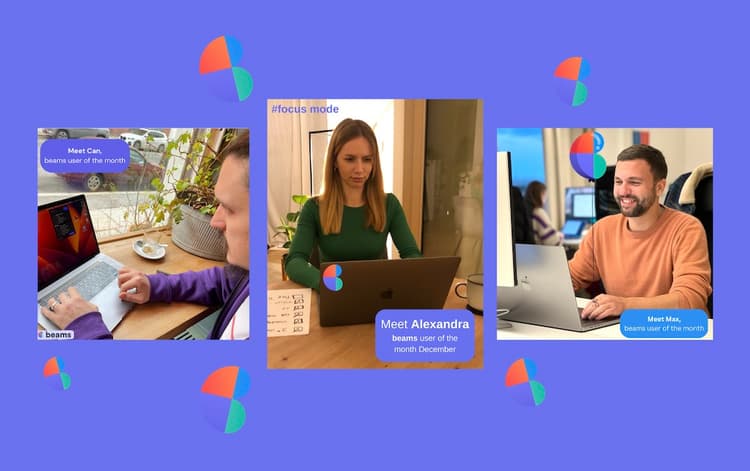 Boost Your Productivity with beams: Success Stories from Can, Alexandra, and Max