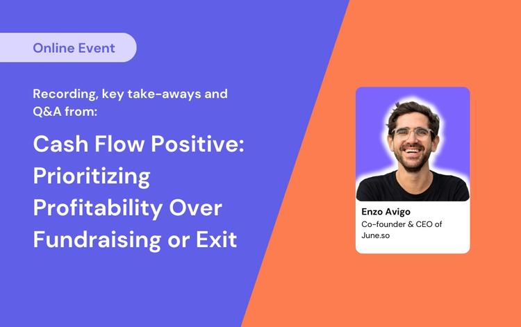 Cash Flow Positive: Lessons from Enzo Avigo on Prioritizing Profitability Over Fundraising