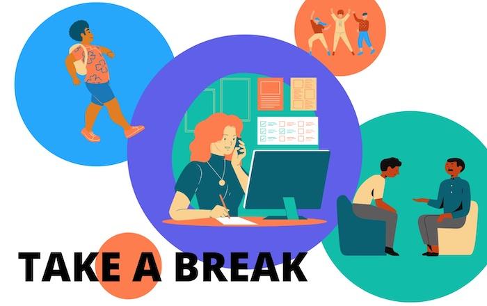 Why You CAN Afford To Take A Break: 3 Ideas For A Better Break